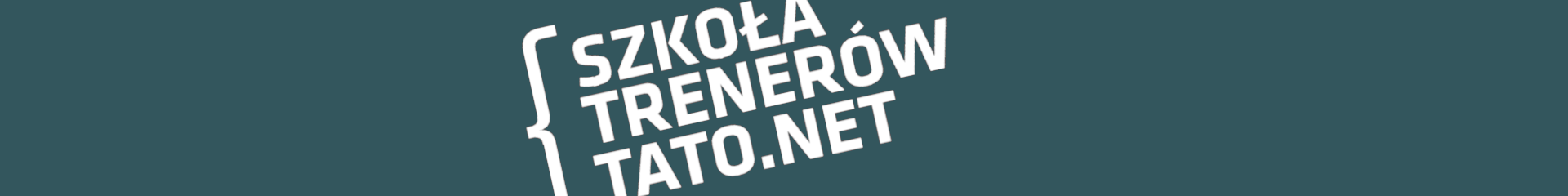 Szkoła Trenerów Tato.Net